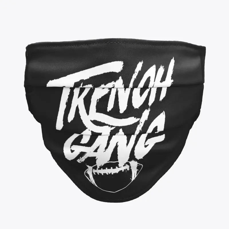 Trench Gang - Face Mask 